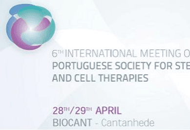 6th International Meeting of The Portuguese Society for Stem Cells and Cell Therapies